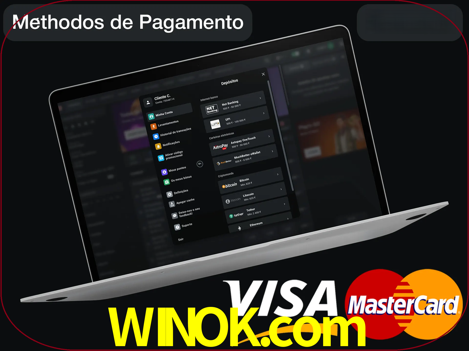 Use seu método de depósito preferido.